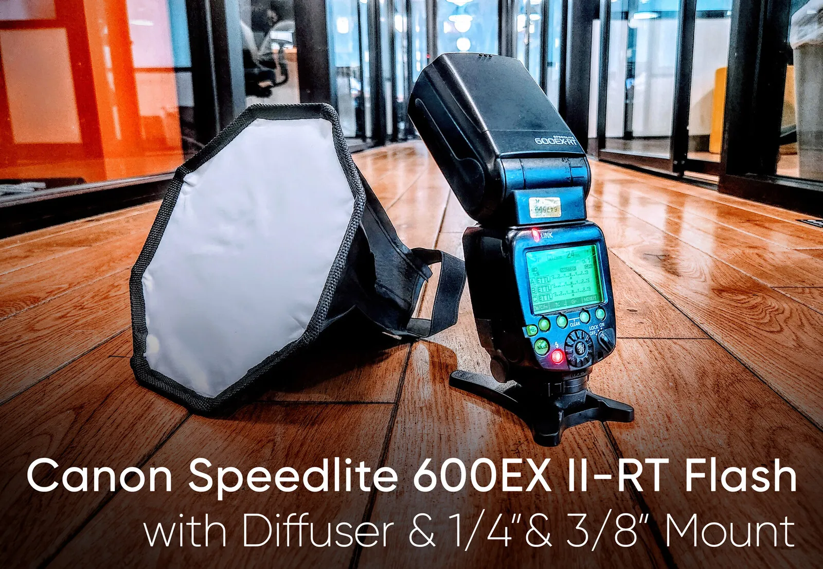Canon Speedlite 600EX II-RT Flash with Diffuser, E-TTL and Mount
